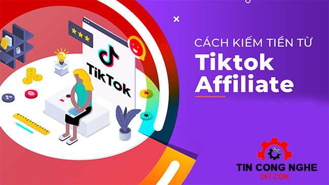 kiem tien voi affiliate Tiktok shop day du nhat