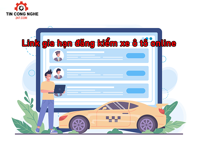 Link gia hạn đăng kiểm xe ô tô online