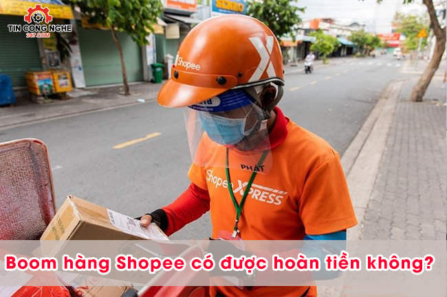 boom hang shopee co duoc hoan tien khong