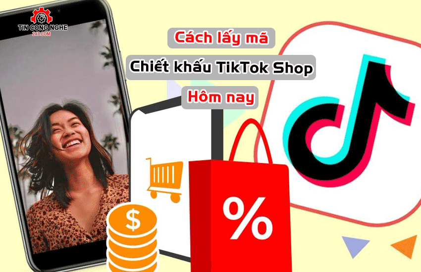 cach lay ma chiet khau tiktok shop