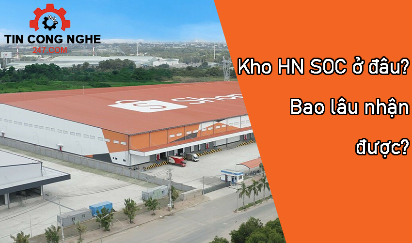 Kho HN SOC ở đâu