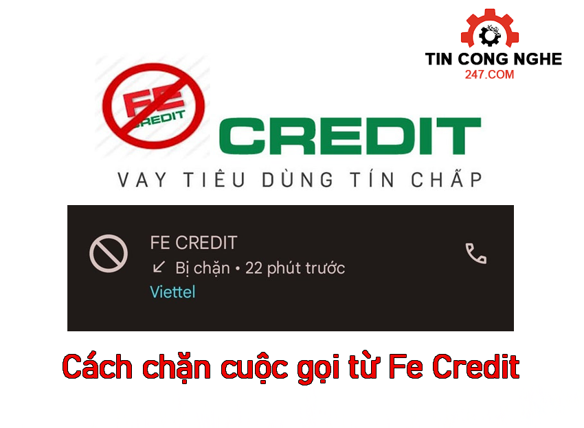 cach-chan-cuoc-goi-tu-fe-credit