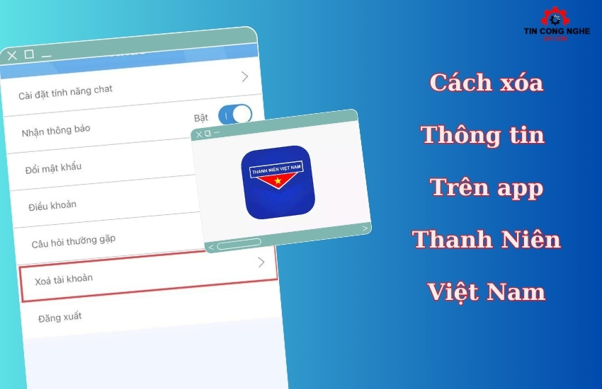 cach xoa thong tin tren app thanh nien viet nam