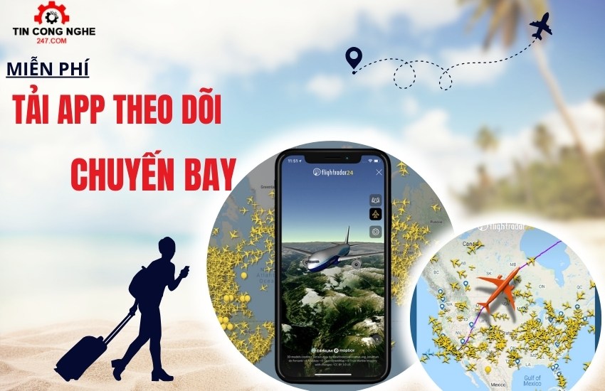 tai app theo doi chuyen bay mien phi