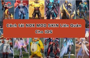 tai nod mod skin lien quan ios