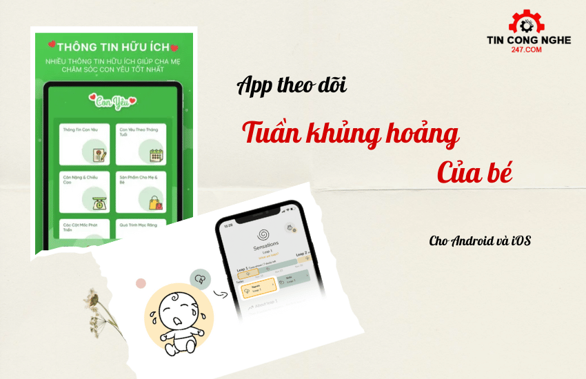 app theo doi tuan khung hoang cua be