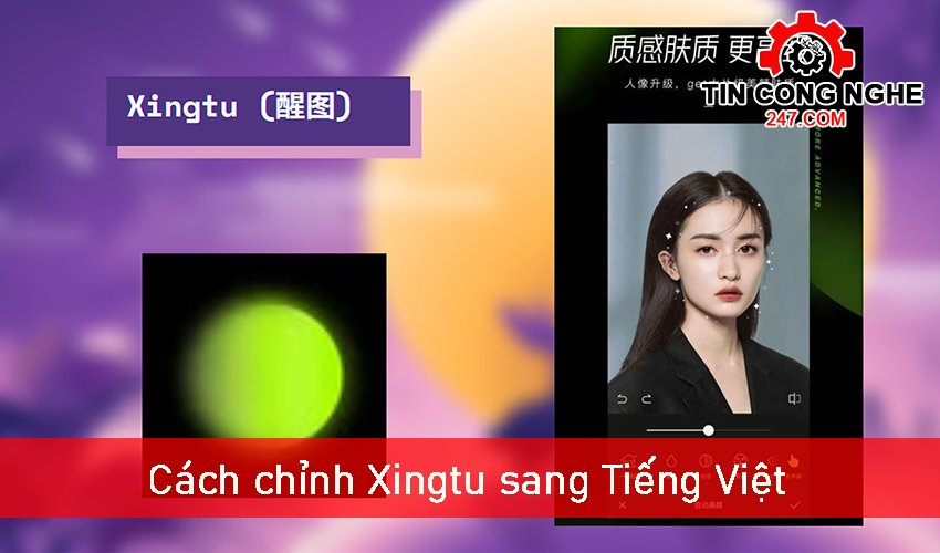 Cách chỉnh Xingtu sang Tiếng Việt