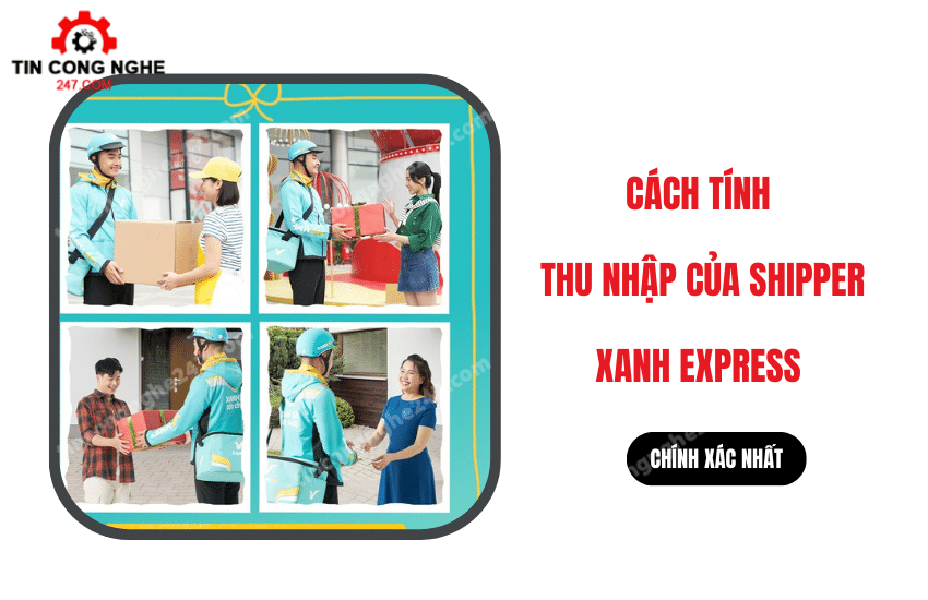 cach tinh thu nhap cua giao hanh xanh express