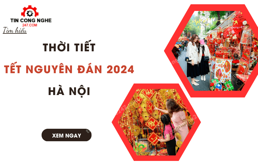 thoi tiet tet nguyen dan 2024 ha noi