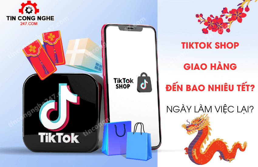 tiktok shop giao hang den ngay may tet